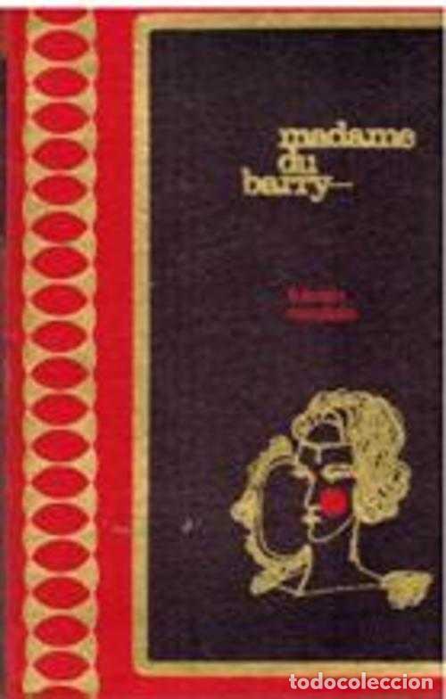 Libros: MADAME DU BARRY - FULCAIN NANDALA - Foto 1