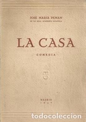 Libros: LA CASA. COMEDIA EN TRES ACTOS - JOSE MARIA PEMAN - Foto 1