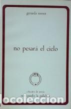 Libros: NO PESARA EL CIELO - GERARDO TORRES - Foto 1