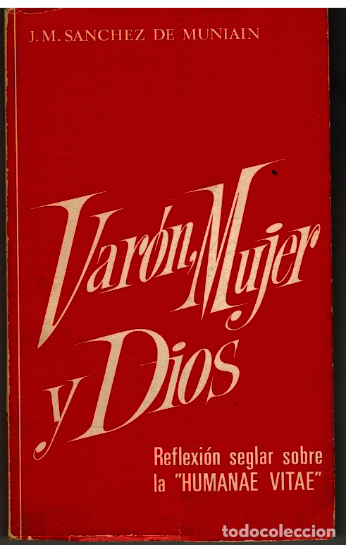 Libros: VARON MUJER Y DIOS - J M SANCHEZ DE MUNIAIN - Foto 1