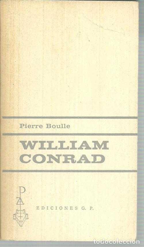 Libros: WILLIAM CONRAD - PIERRE BOULLE - Foto 1