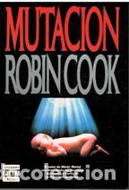 Libros: MUTACION - ROBIN COOK - Foto 1