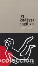 Libros: EL CADAVER FUGITIVO - ELLERY QUEEN - Foto 1