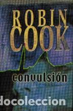 Libros: CONVULSION - ROBIN COOK - Foto 1