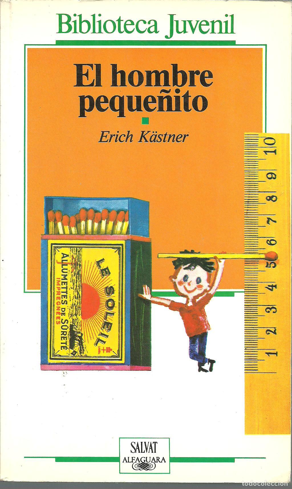Libros: EL HOMBRE PEQUE&Ntilde;ITO - ERICH KASTNER - Foto 1