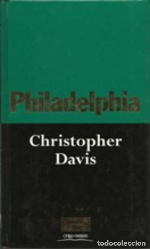 Libros: PHILADELPHIA - CHRISTOPHER DAVIS - Foto 1
