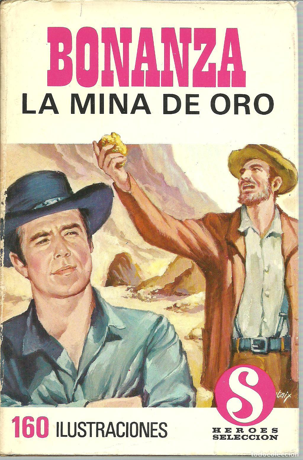 Libros: BONANZA. LA MINA DE ORO - VVAA - Foto 1