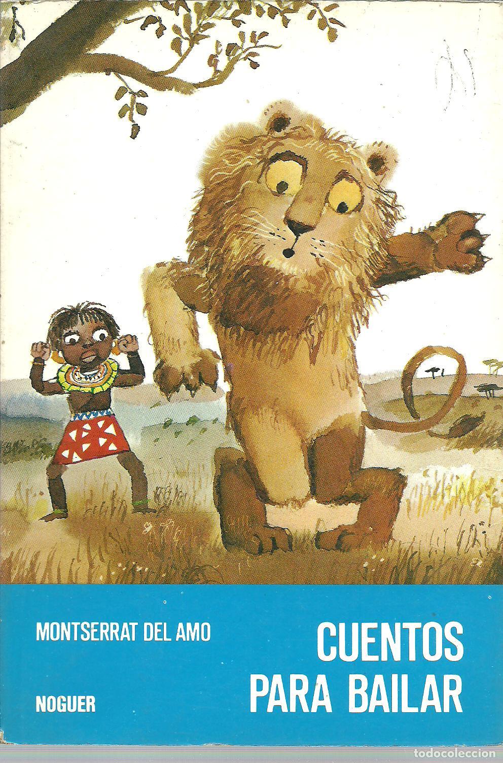 Libros: CUENTOS PARA BAILAR - MONTSERRAT DEL AMO - Foto 1