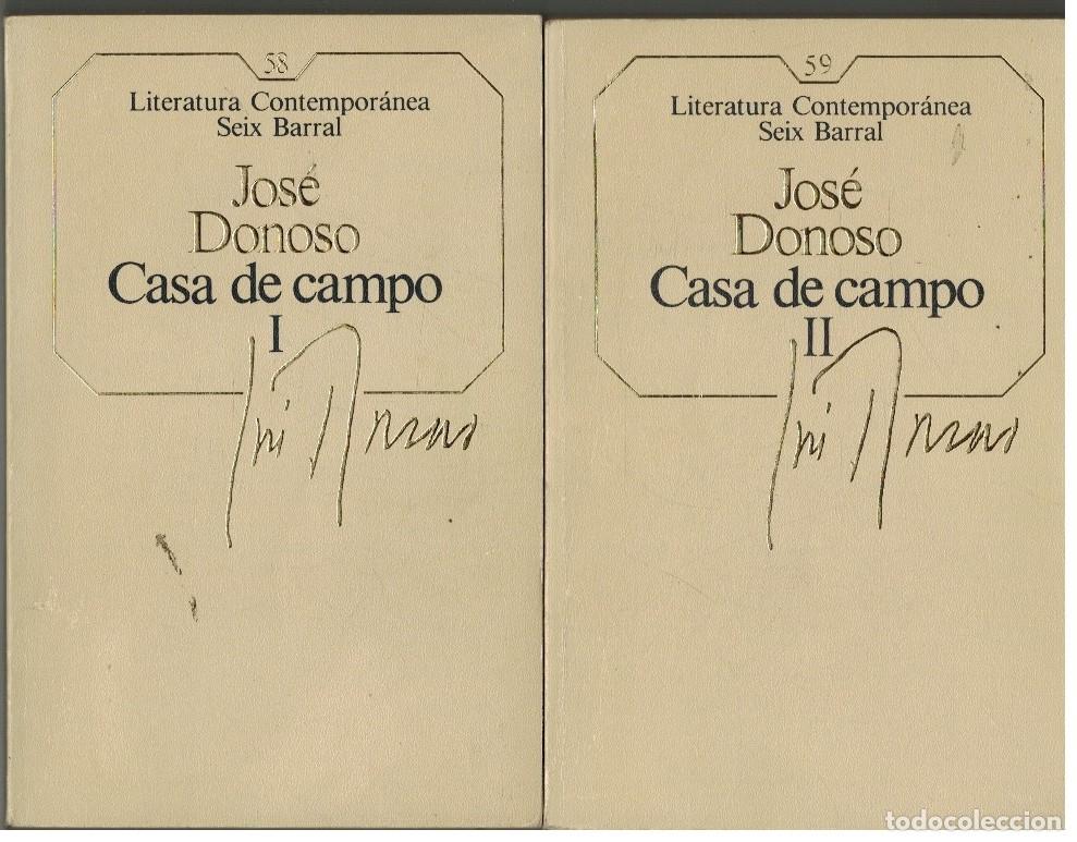Libros: CASA DE CAMPO I / II - JOSE DONOSO - Foto 1