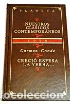 Libros: CRECIO ESPESA LA YERBA... - CARMEN CONDE - Foto 1