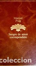 Libros: SANGRE DE AMOR CORRESPONDIDO - MANUEL PUIG - Foto 1