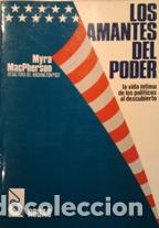 Libros: LOS AMANTES DEL PODER - MYRA MACPHERSON - Foto 1