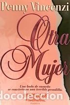 Libros: OTRA MUJER - PENNY VINCENZI - Foto 1