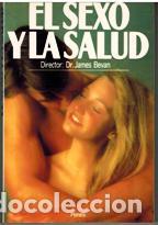 Livros em segunda m&atilde;o: EL SEXO Y LA SALUD - DR JAMES BEVAN