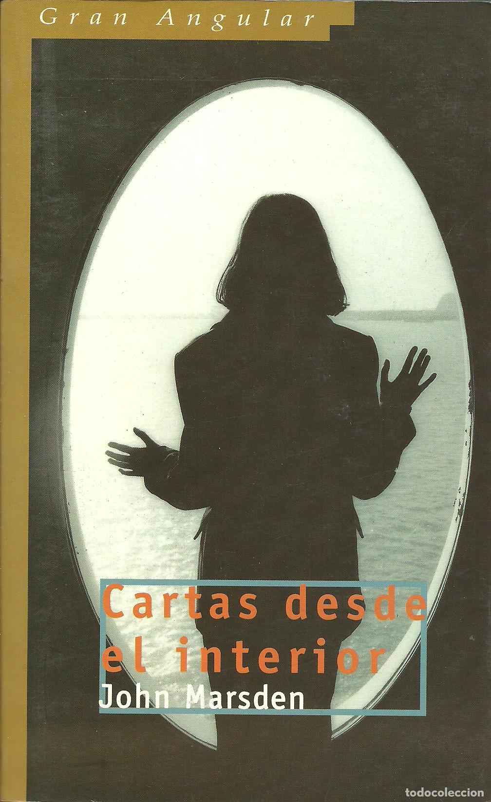 Libros: CARTAS DESDE EL INTERIOR - JOHN MARSDEN - Foto 1