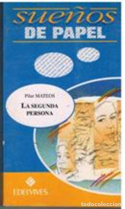 Libros: LA SEGUNDA PERSONA - PILAR MATEOS - Foto 1