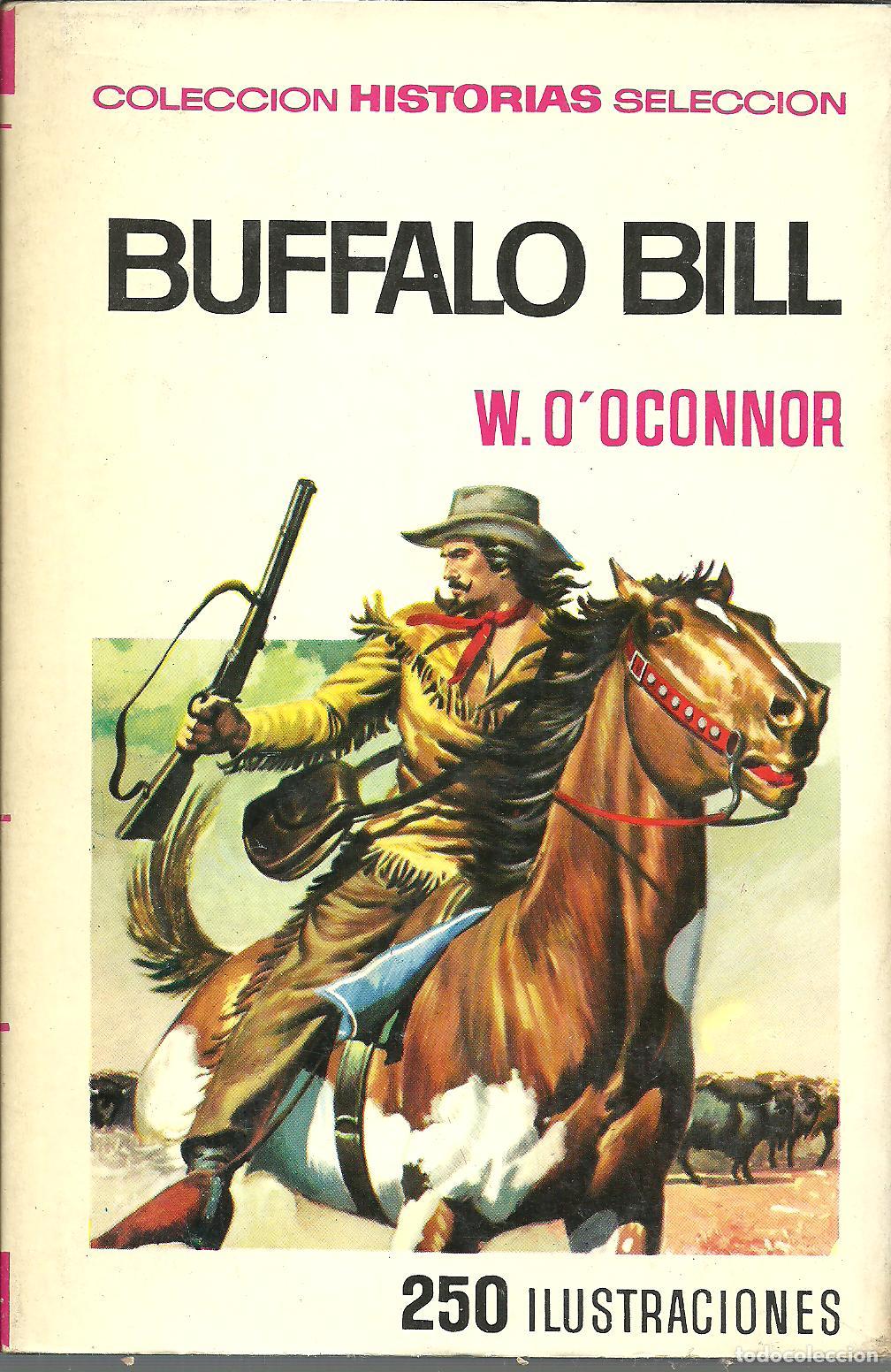 Libros: BUFFALO BILL - W O OCONNOR - Foto 1