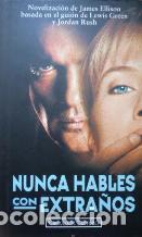 Libros: NUNCA HABLES CON EXTRA&Ntilde;OS - JAMES ELLISON - Foto 1