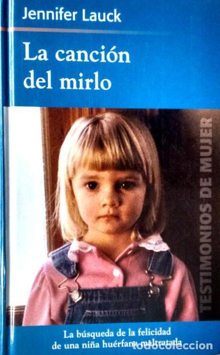 Libros: LA CANCION DEL MIRLO - JENNIFER LAUCK - Foto 1