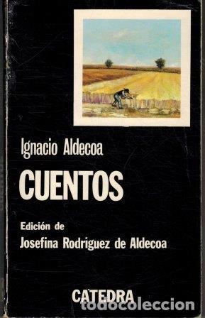 Libros: CUENTOS - IGNACIO ALDECOA - Foto 1