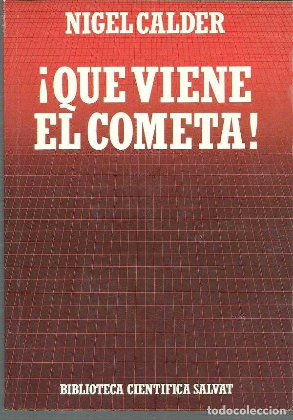 Libros: QUE VIENE EL COMETA - NIGEL CALDER - Foto 1