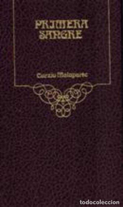 Libros: PRIMERA SANGRE - CURZIO MALAPARTE - Foto 1