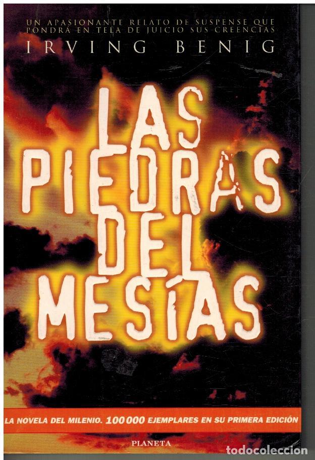 Libros: LAS PIEDRAS DEL MESIAS - IRVING BENIG - Foto 1