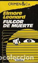 Libros: FULGOR DE MUERTE - ELMORE LEONARD - Foto 1