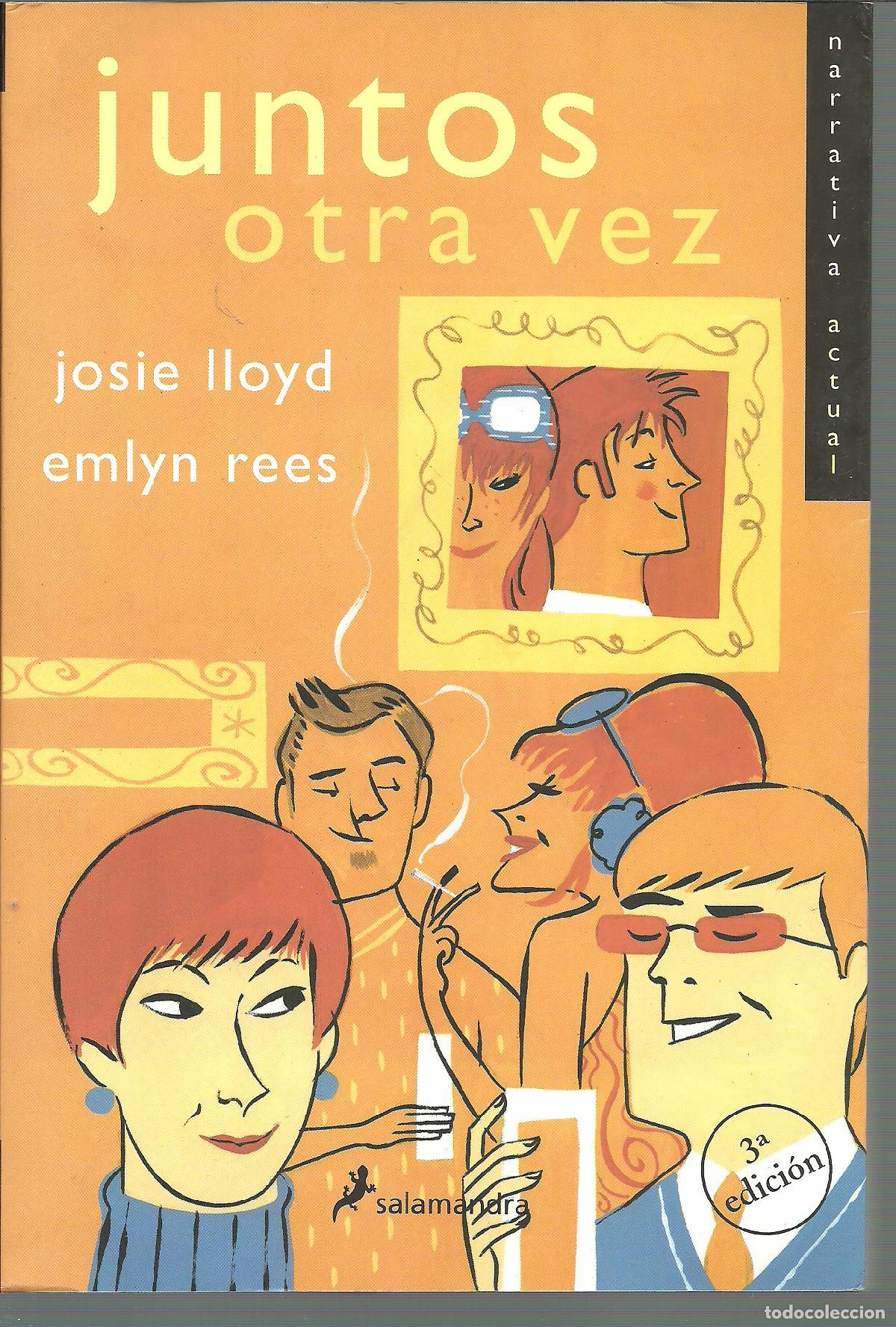 Libros: JUNTOS OTRA VEZ - JOSIE LLOYD / EMLYN REES - Foto 1