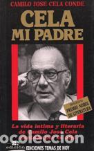 Libros: CELA MI PADRE - CAMILO JOSE CELA CONDE - Foto 1