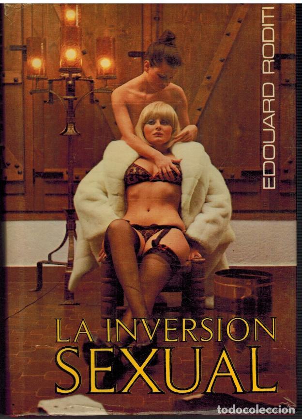 Libros: LA INVERSION SEXUAL - EDUARD RODITI - Foto 1