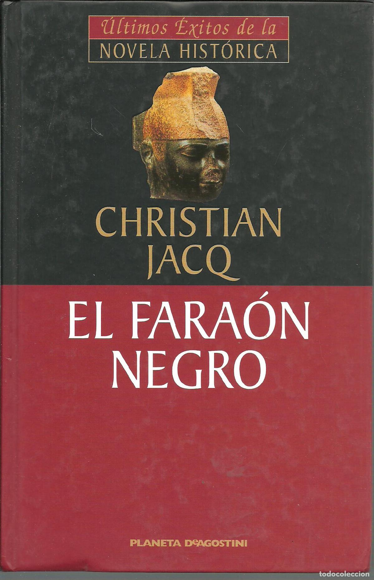 Libros: EL FARAON NEGRO - CHRISTIAN JACQ - Foto 1
