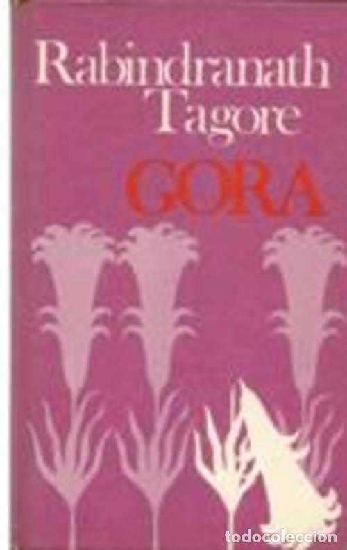 Libros: GORA - RABINDRANATH TAGORE - Foto 1