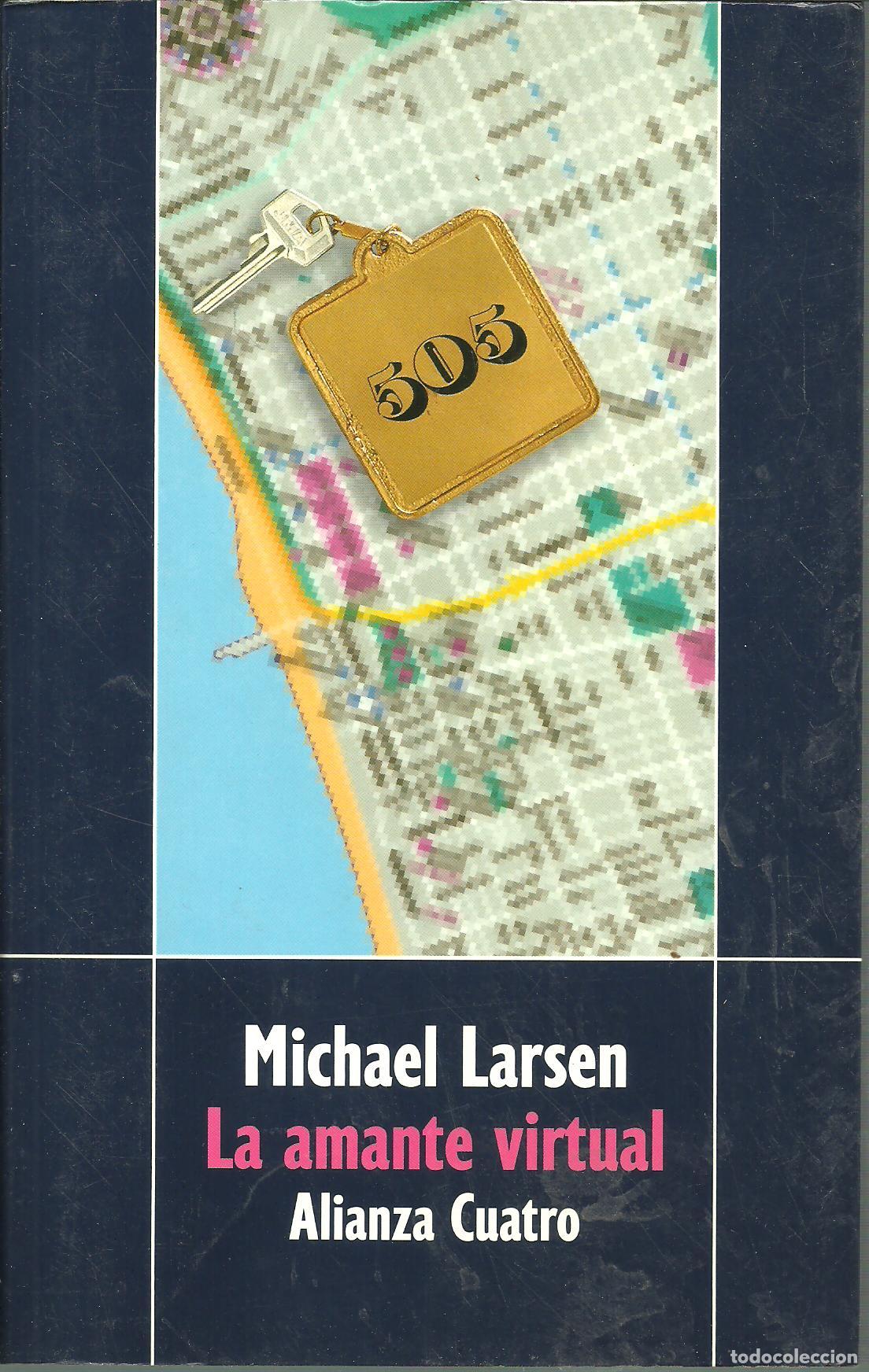 Libros: LA AMANTE VIRTUAL - MICHAEL LARSEN - Foto 1