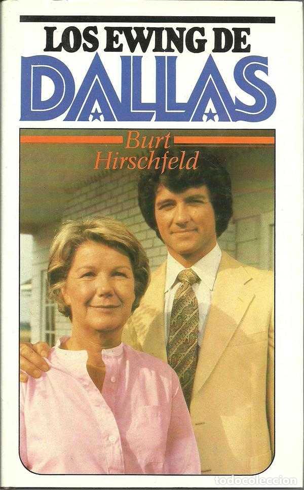 Libros: LOS EWING DE DALLAS - BURT HIRSCHFELD - Foto 1