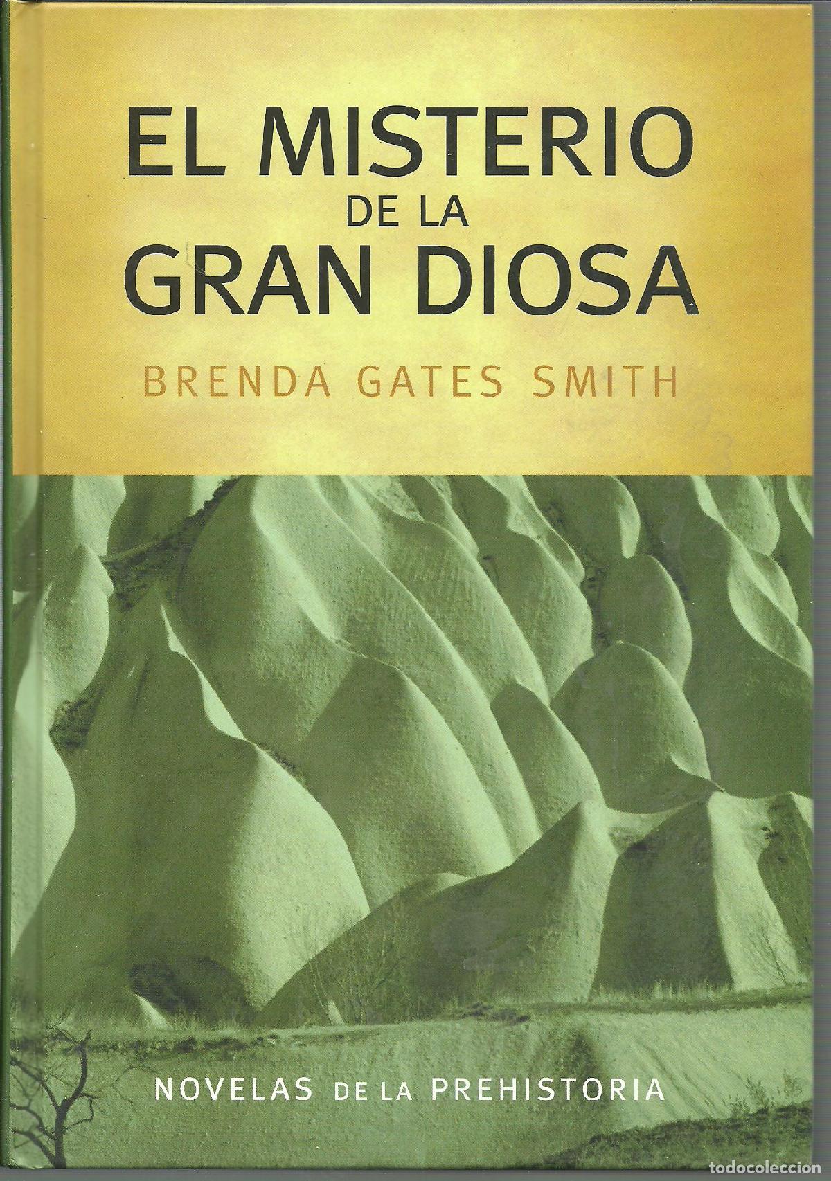 Libros: EL MISTERIO DE LA GRAN DIOSA - BRENDA GATES SMITH - Foto 1