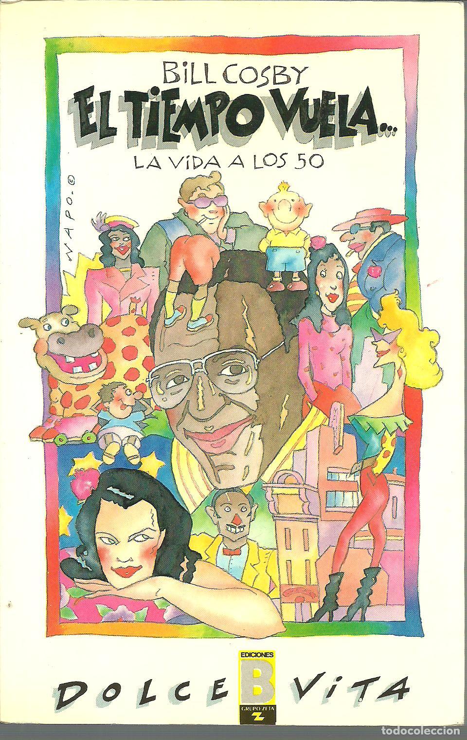 Libros: EL TIEMPO VUELA... - BILL COSBY - Foto 1