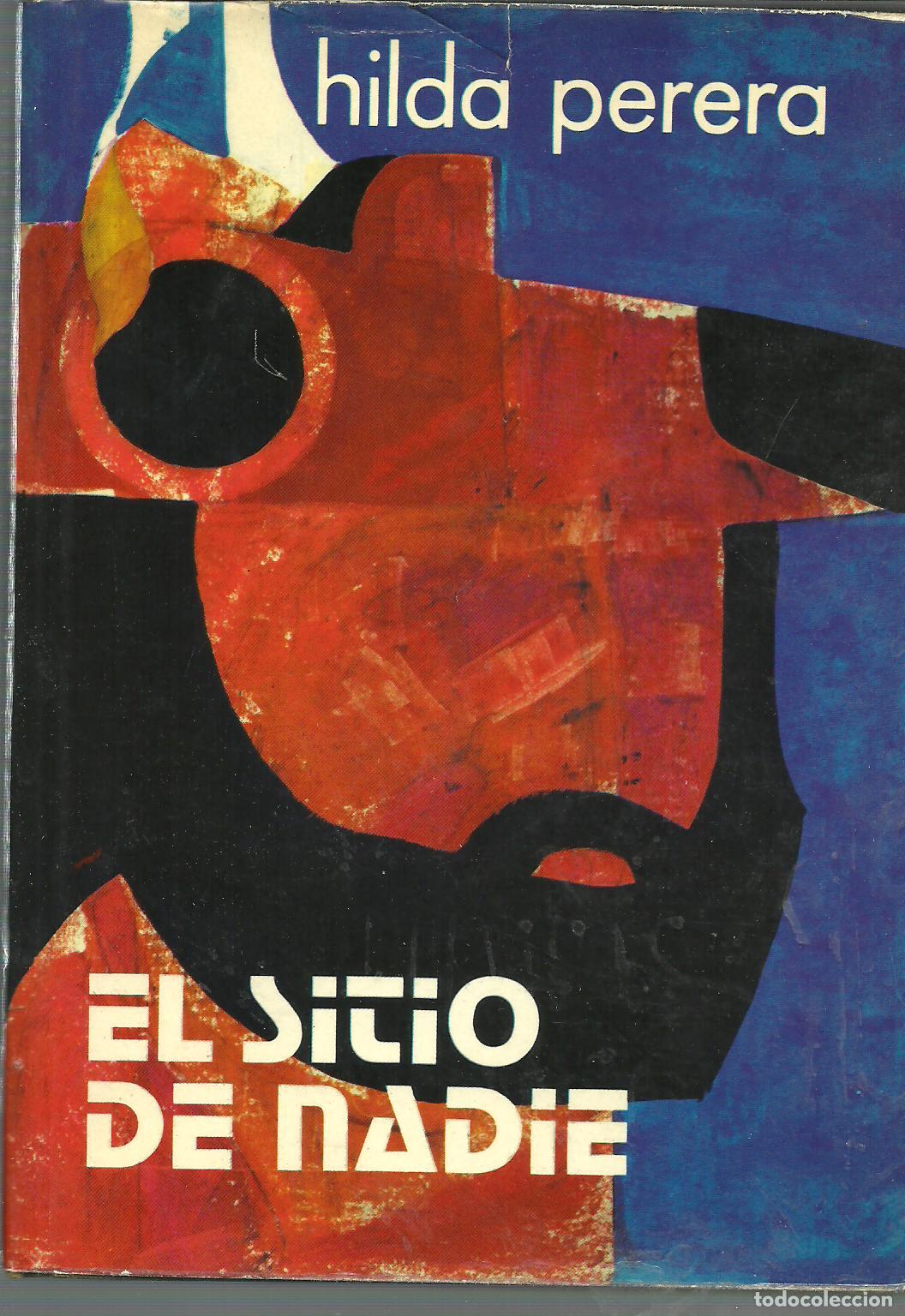 Libros: EL SITIO DE NADIE - HILDA PERERA - Foto 1