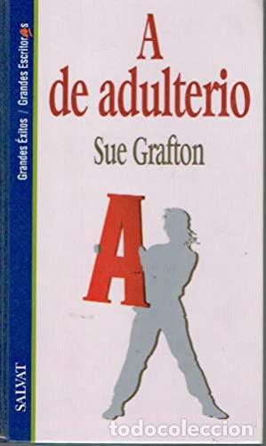 Libros: A DE ADULTERIO - SUE GRAFTON - Foto 1