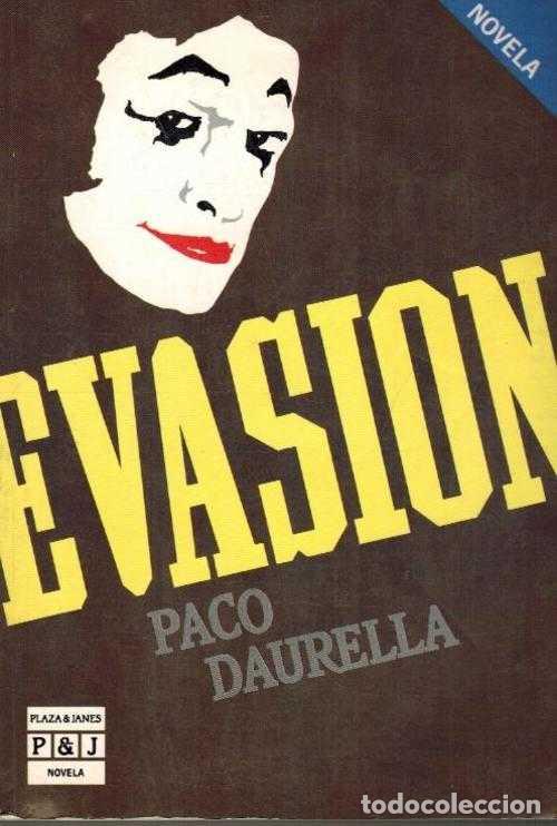 Libros: EVASION - PACO DAURELLA - Foto 1