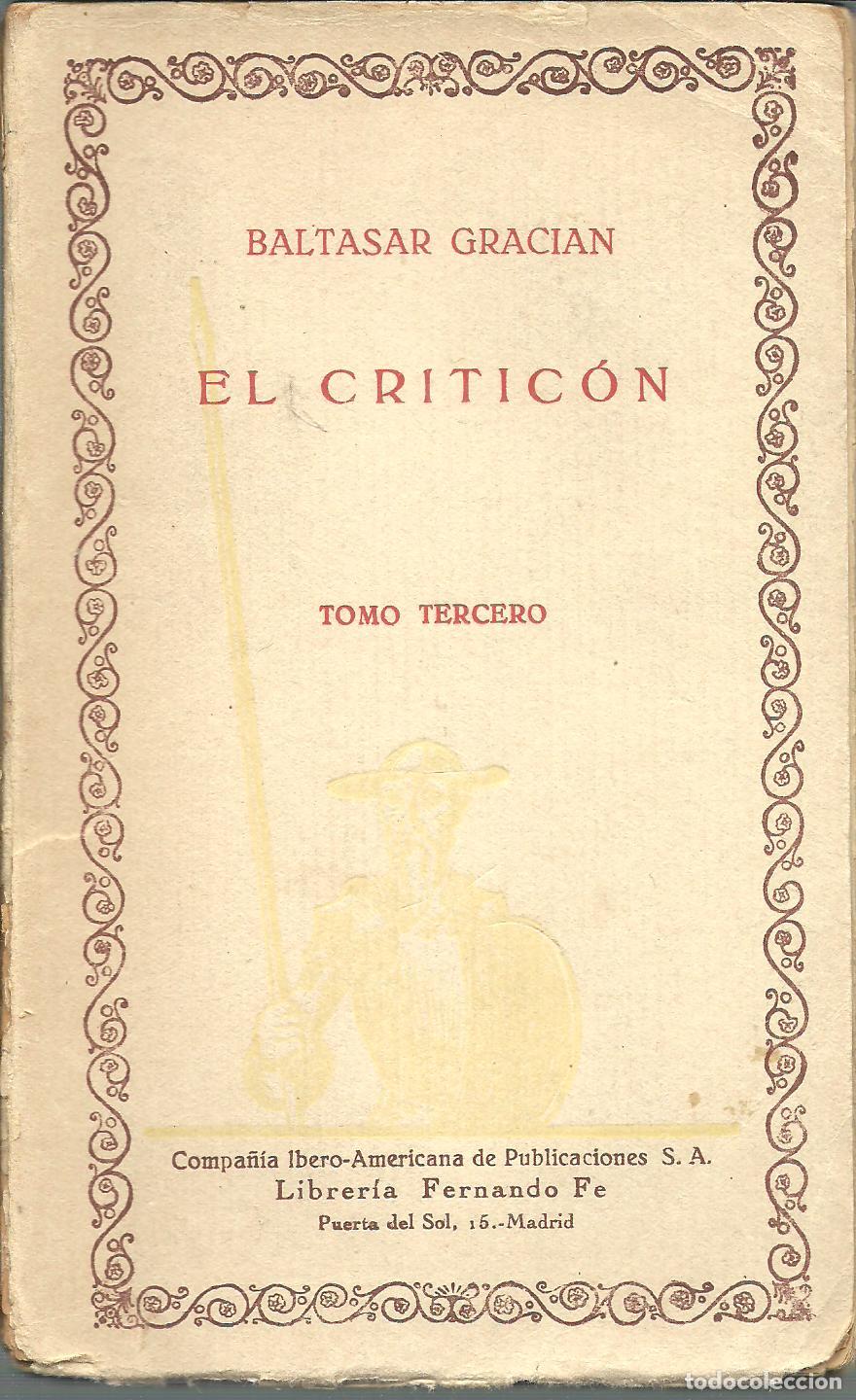 Libros: EL CRITICON TOMO III - BALTASAR GRACIAN - Foto 1