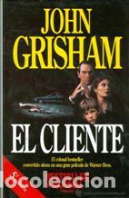 Libros: EL CLIENTE - JOHN GRISHAM - Foto 1