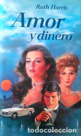 Libros: AMOR Y DINERO - RUTH HARRIS - Foto 1