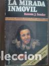 Libros: LA MIRADA INMOVIL - RAMON J.SENDER - Foto 1
