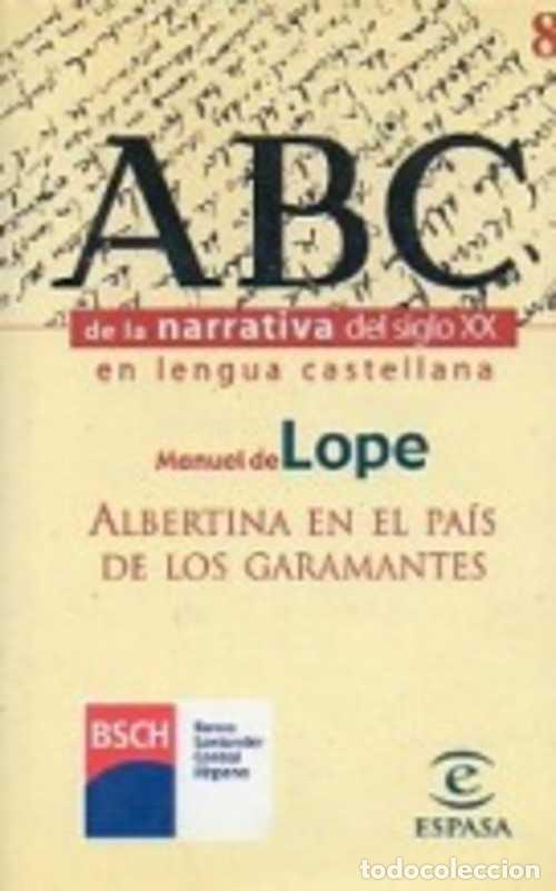 Libros: ALBERTINA EN EL PAIS DE LOS GARAMANTES - MANUEL DE LOPE - Foto 1
