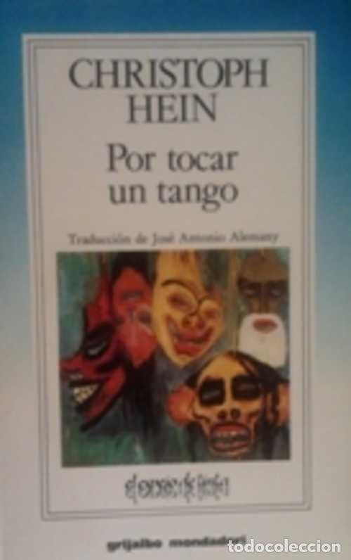 Libros: POR TOCAR UN TANGO - CHRISTOPH HEIN - Foto 1