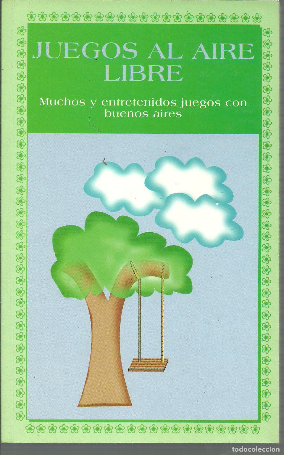 Libros: JUEGOS AL AIRE LIBRE - ALEX ZARATE PONS - Foto 1