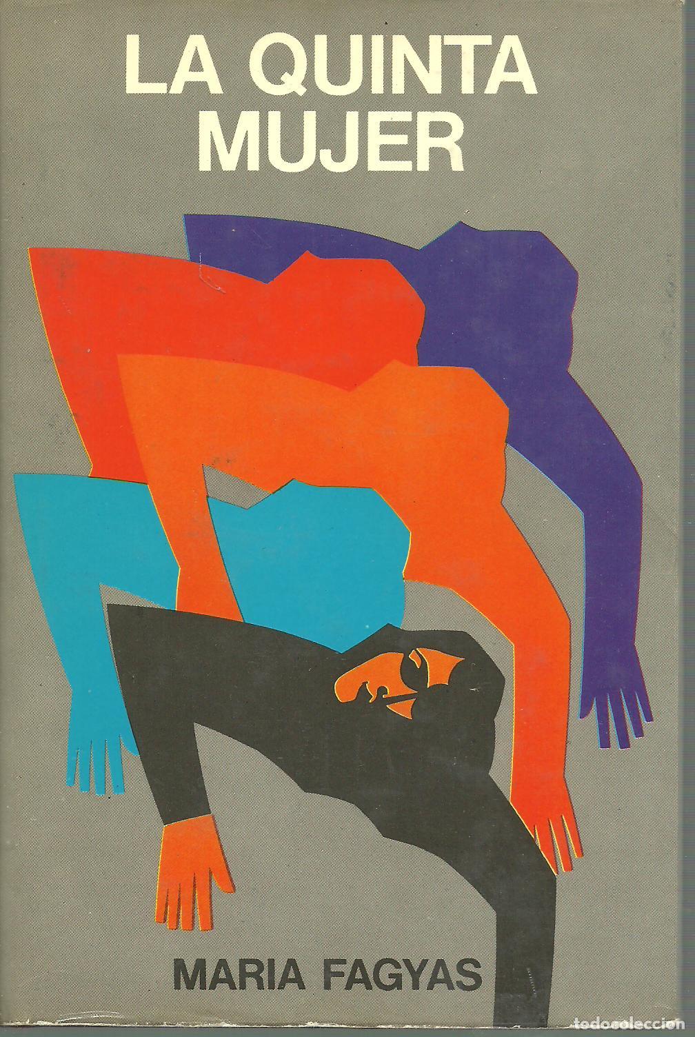 Libros: LA QUINTA MUJER - MARIA FAGYAS - Foto 1