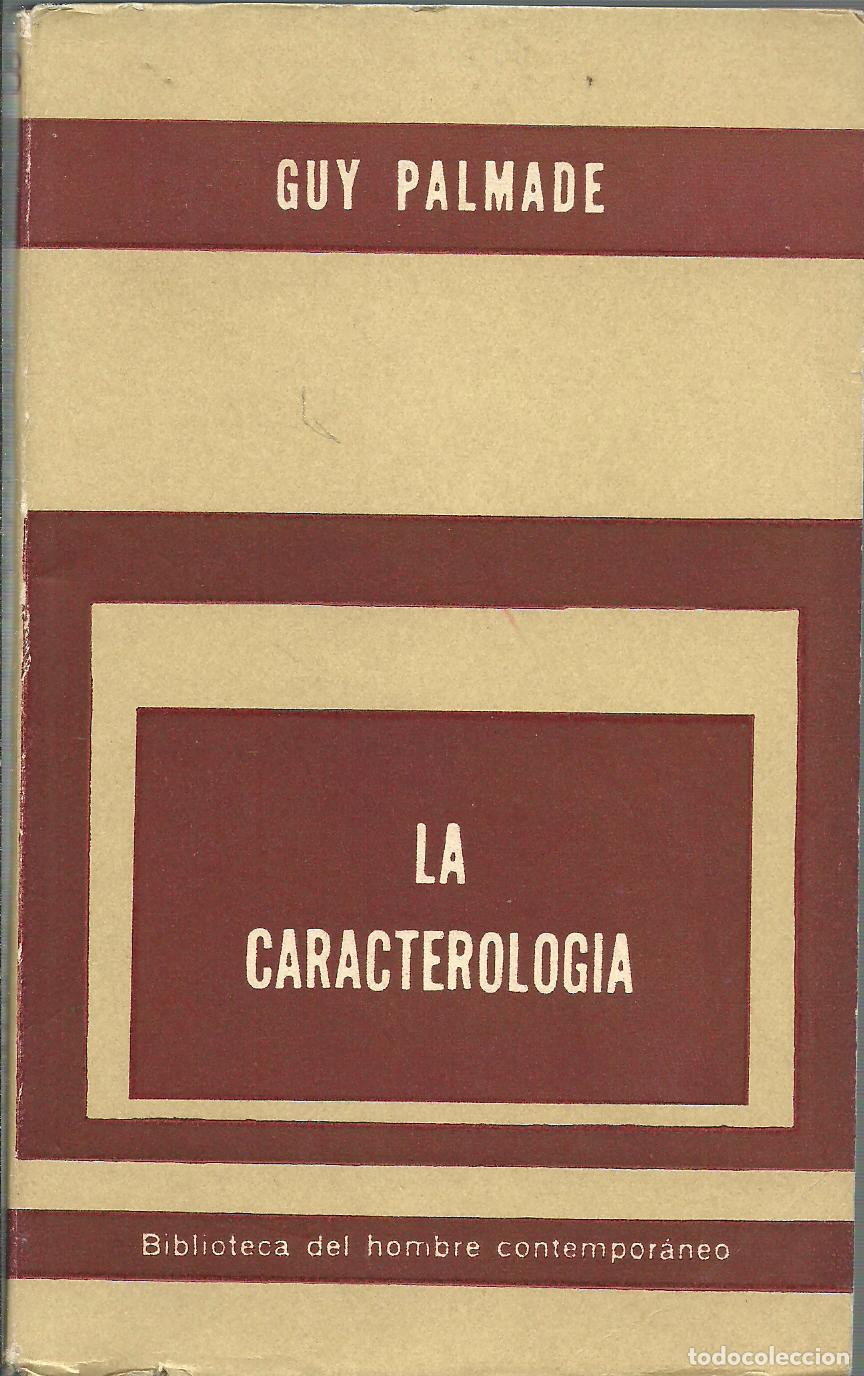 Libros: LA CARACTEROLOGIA - GUY PALMADE - Foto 1