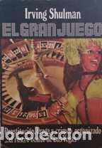 Libros: EL GRAN JUEGO - IRVING SHULMAN - Foto 1